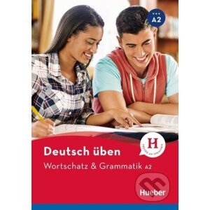 Deutsch üben - Wortschatz & Grammatik A2 - Anneli Billina