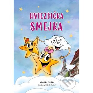Hviezdička Smejka - Monika Grilka