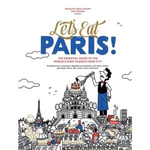 Let's Eat Paris! - Francois-Regis Gaudry