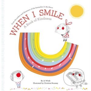 When I Smile - Jo Witek, Christine Roussey (Ilustrátor)
