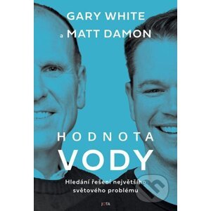 E-kniha Hodnota vody - Gary White, Matt Damon