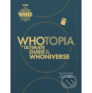 Whotopia - Jonathan Morris, Simon Guerrier, Una McCormack