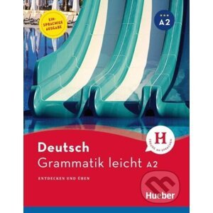 Grammatik leicht A2. Einsprachige Ausgabe - Rolf Brüseke