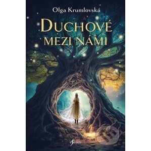 E-kniha Duchové mezi námi - Olga Krumlovská