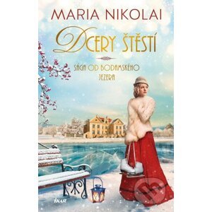 E-kniha Dcery štěstí - Maria Nikolai