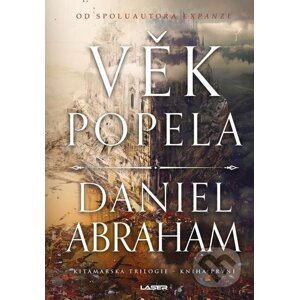 E-kniha Věk popela - Daniel Abraham