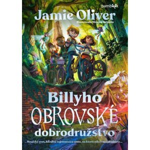 E-kniha Billyho obrovské dobrodružstvo - Jamie Oliver, Mónica Armiño (ilustrátor)