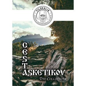 E-kniha Cesta asketikov - Tito Colliander, Miron Keruľ-Kmec
