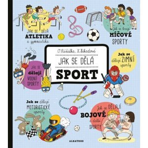 Jak se dělá sport - Oldřich Růžička, Kateřina Wagnerová Hikade (ilustrátor)