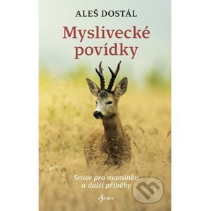 E-kniha Myslivecké povídky - Aleš Dostál