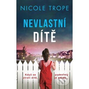 E-kniha Nevlastní dítě - Nicole Trope