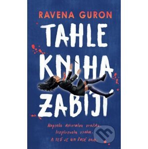 E-kniha Tahle kniha zabíjí - Ravena Guron