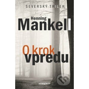 O krok vpredu - Henning Mankell