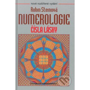 Numerologie - Čísla lásky - Robin Stein