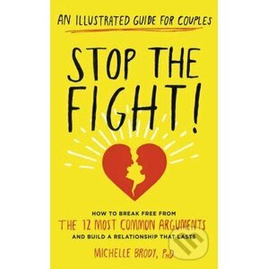 Stop the Fight! - Michelle Brody