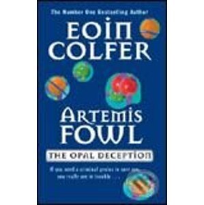 Artemis Fowl: The Opal Deception (tvrdá väzba) - Eoin Colfer