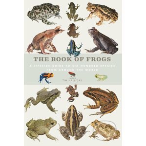 The Book of Frogs - Tim Halliday