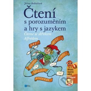 Čtení s porozuměním a hry s jazykem - Jiřina Bednářová, Richard Šmarda (ilustrácie)