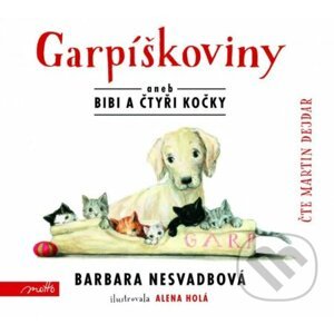 Garpíškoviny - Barbara Nesvadbová, Martin Dejdar