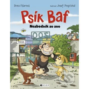 Psík Baf: Nezbedník zo zoo - Ilona Fišerová, Josef Pospíchal (ilustrátor)