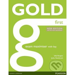 Gold First - Exam Maximiser with Online Audio with Key - Jacky Newbrook