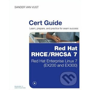 Red Hat RHCA/RHCSE 7 Cert Guide - Sander van Vugt