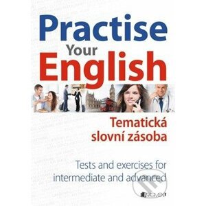 Practise Your English (Tematická slovní zásoba) - Mariusz Misztal