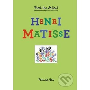 Henri Matisse - Patricia Geis