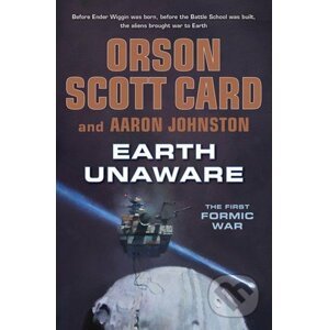 Earth Unaware - Orson Scott Card