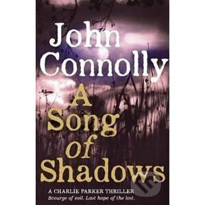 A Song of Shadows - John Connolly