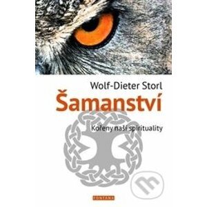 Šamanství - Wolf-Dieter Storl