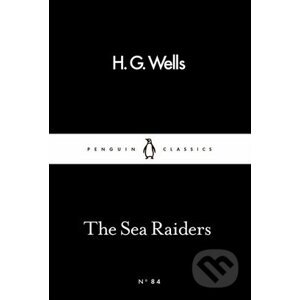 The Sea Raiders - H.G. Wells