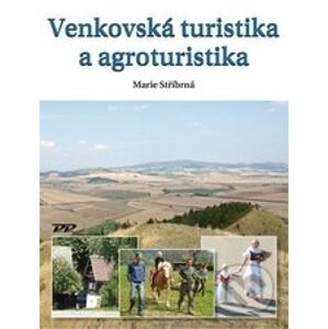 Venkovská turistika a agroturistika - Marie Stříbrná
