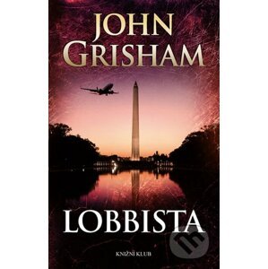 Lobbista - John Grisham