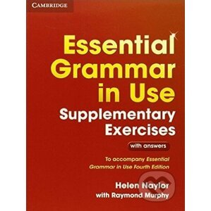 Essential Grammar in Use - Supplementary Exercises - Helen Naylor, Raymond Murphy