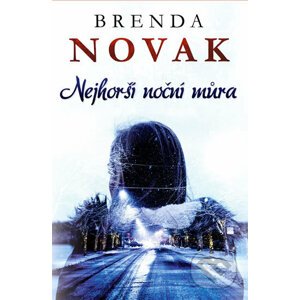 Nejhorší noční můra - Brenda Novak