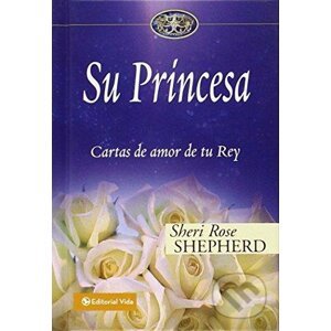Su Princesa - Sheri Rose Shepherd