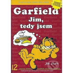 Garfield 12: Jím, tedy jsem - Jim Davis