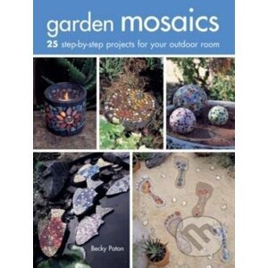 Garden Mosaics - Becky Paton