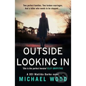 Outside Looking In - Michael Wood