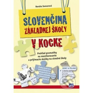 Slovenčina základnej školy v kocke - Renáta Somorová