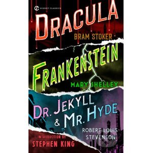 Frankenstein / Dracula / Dr. Jekyll and Mr. Hyde - Mary Shelley, Bram Stoker, Robert Louis Stevenson