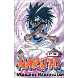 Naruto 27: Vzhůru na cesty - Masaši Kišimoto
