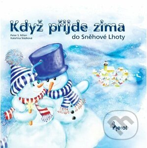 E-kniha Když přijde zima do Sněhové Lhoty - Petr S. Milan
