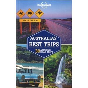 Australia's Best Trips - Anthony Ham
