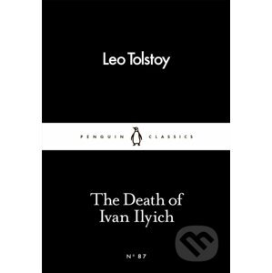 Death of Ivan Ilyich - Lev Nikolajevič Tolstoj