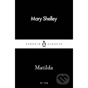 Matilda - Mary Shelley