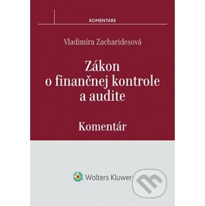 Zákon o finančnej kontrole a audite - Vladimíra Zacharidesová