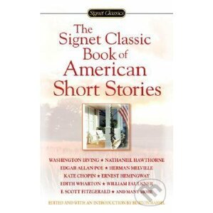The Signet Classic Book of America - Raffel Burton