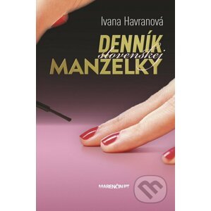 Denník slovenskej manželky - Ivana Havranová